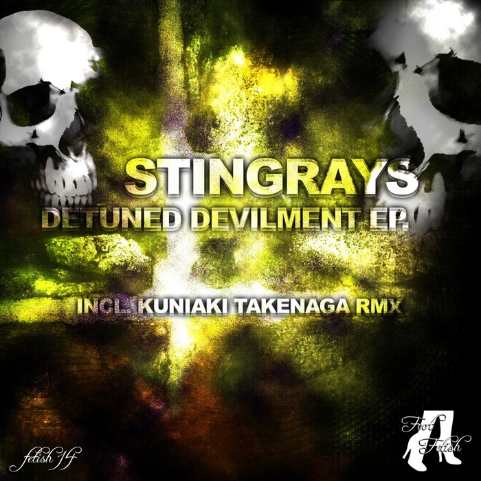 STINGRAYS - Detuned Devilment EP