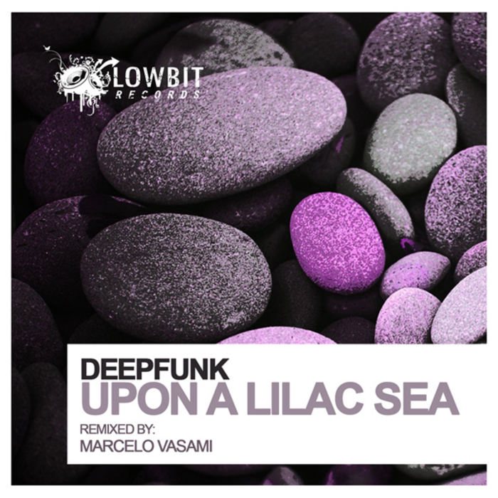 DEEPFUNK - Upon A Lilac Sea