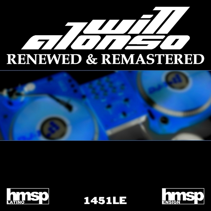 ALONSO, Will - Renewed & Remastered