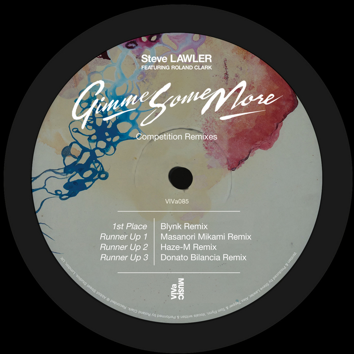 LAWLER, Steve feat ROLAND CLARK - Gimme Some More - Competition Remixes