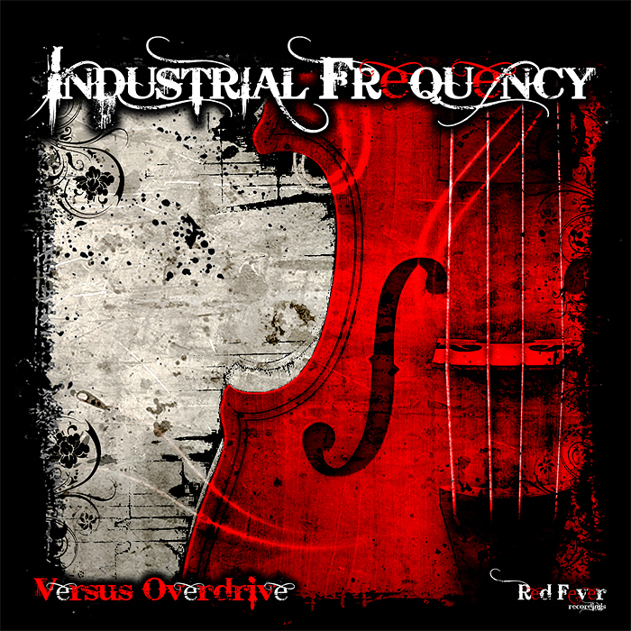 INDUSTRIAL FREQUENCY - Versus Overdrive