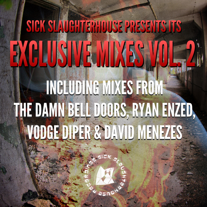 DAMN BELL DOORS, The/IDIOT BOYZ/RABBIT KILLER/FAST FOOT/LJ MTX - Exclusive Mixes Vol 2