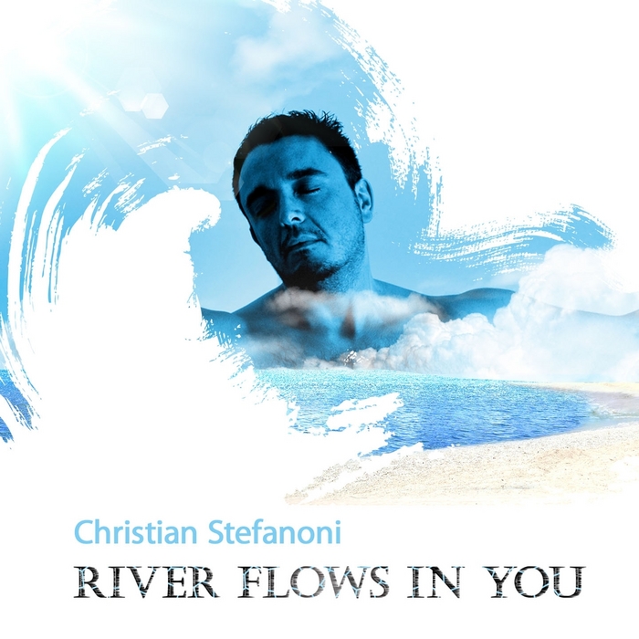 STEFANONI, Christian - River Flows In You
