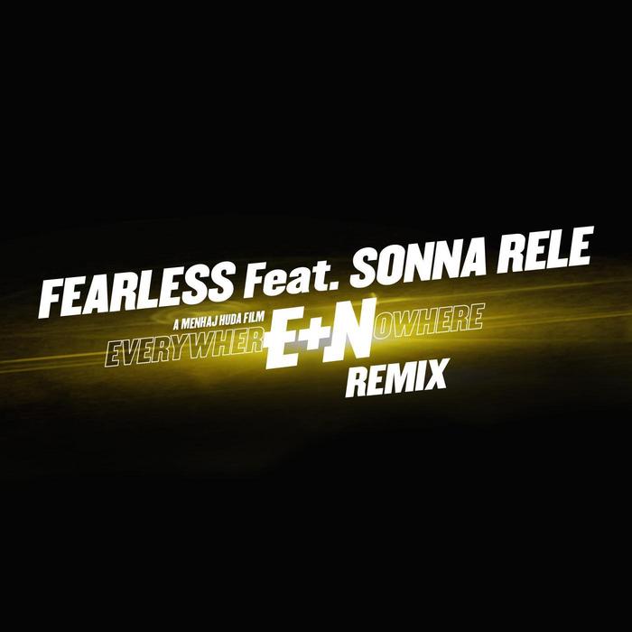 FEARLESS feat SONNA RELE - Everywhere & Nowhere (Mojo remix)