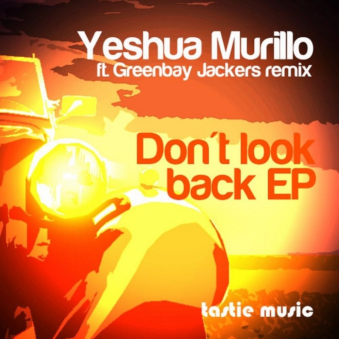 MURILLO, Yeshua - Don't Look Back