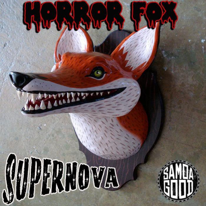 HORROR FOX - Supernova