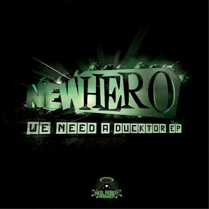 NEW HERO - We Need A Ducktor EP