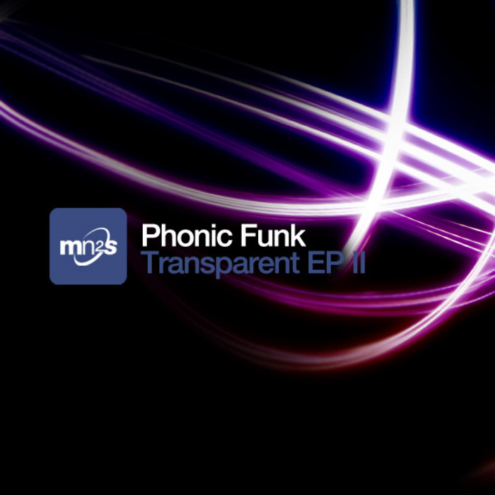 PHONIC FUNK - Transparent EP II