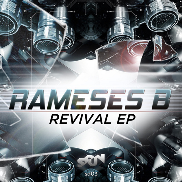 RAMESES B - Revival EP