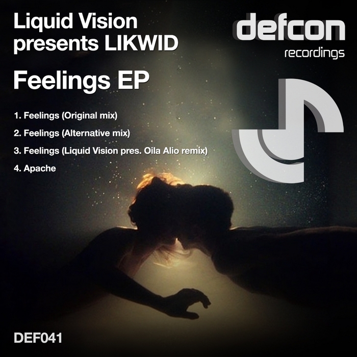 LIQUID VISION presents LIKWID - Feelings EP