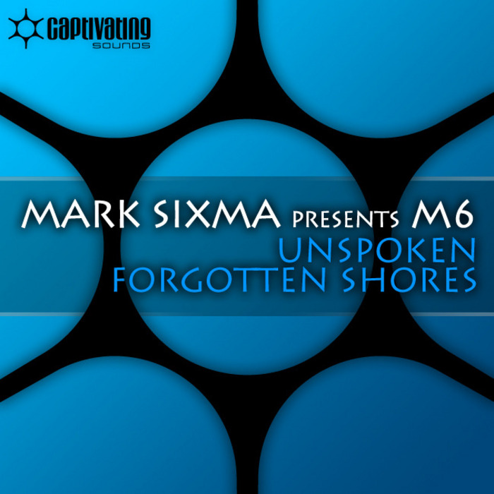 SIXMA, Mark pres M6 - Unspoken