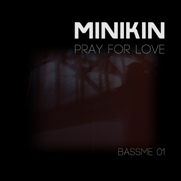 MINIKIN - Pray For Love