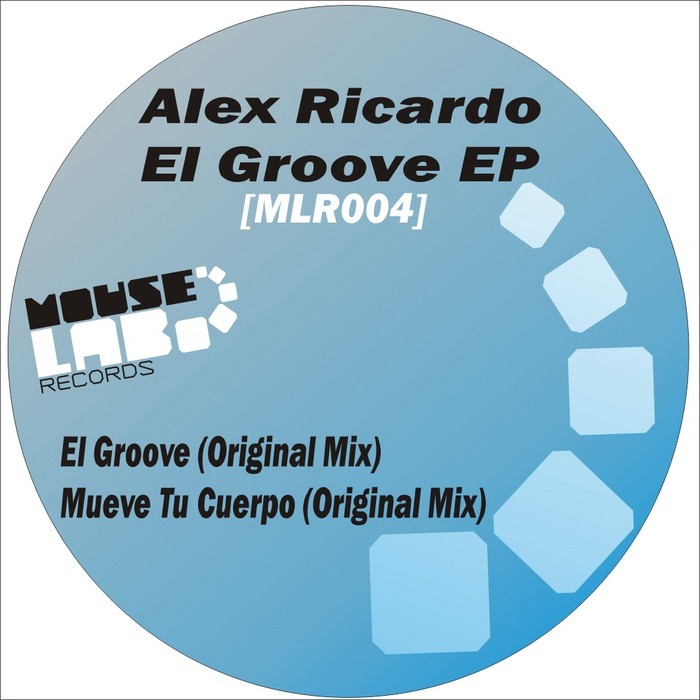 RICARDO, Alex - El Groove EP