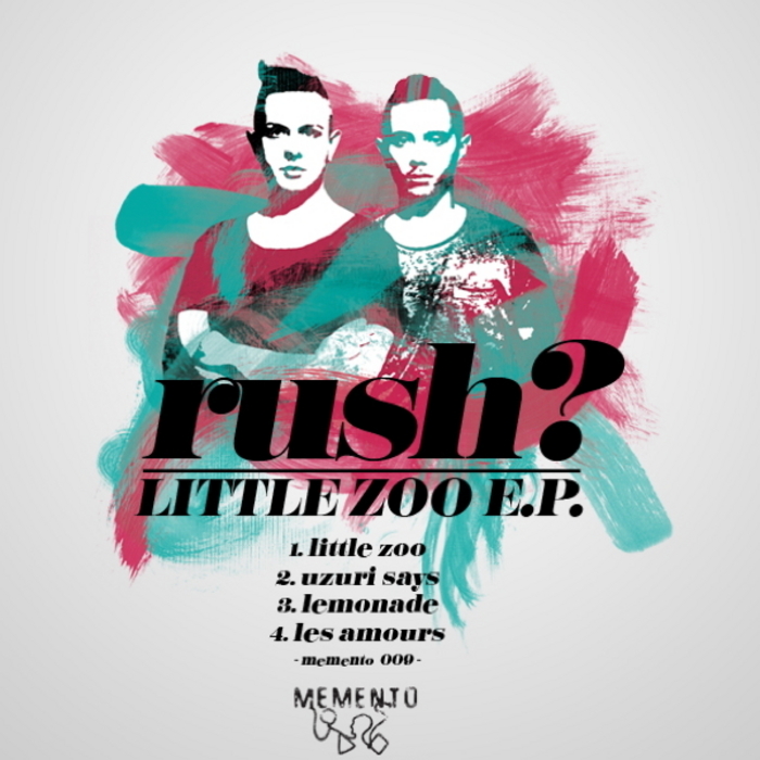 RUSH? - Little Zoo EP