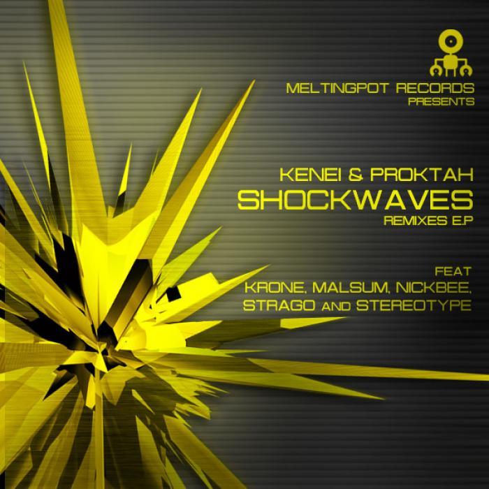 KENEI/PROKTAH - Shockwaves (remixes EP)