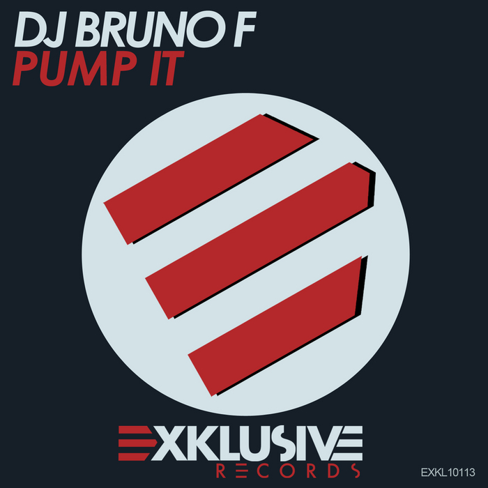 DJ BRUNO F - Pump It