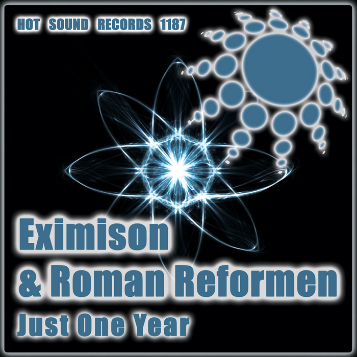 EXIMISON/ROMAN REFORMEN - Just One Year