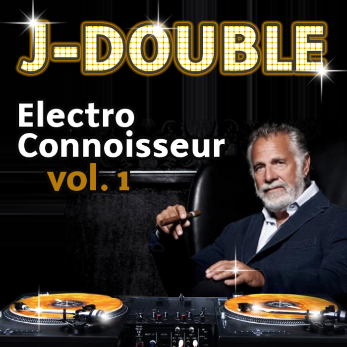 J DOUBLE - Electro Connoisseur Vol 1