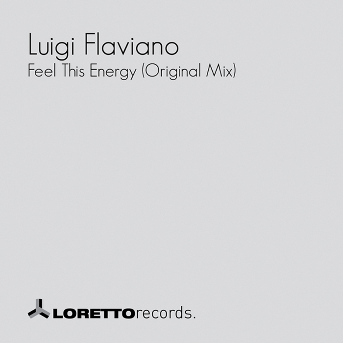 FLAVIANO, Luigi - Feel This Energy (original mix)