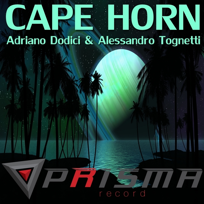 DODICI, Adriano/ALESSANDRO TOGNETTI - Cape Horn