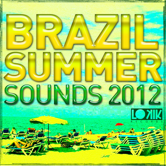 VARIOUS - Brazil Summer Sounds 2012