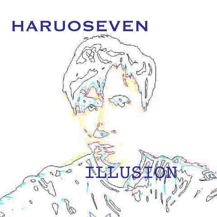 HARUOSEVEN - Illusion