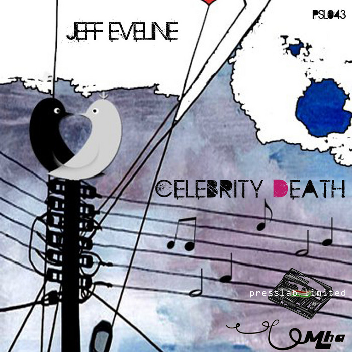 EVELINE, Jeff - Celebrity Death EP