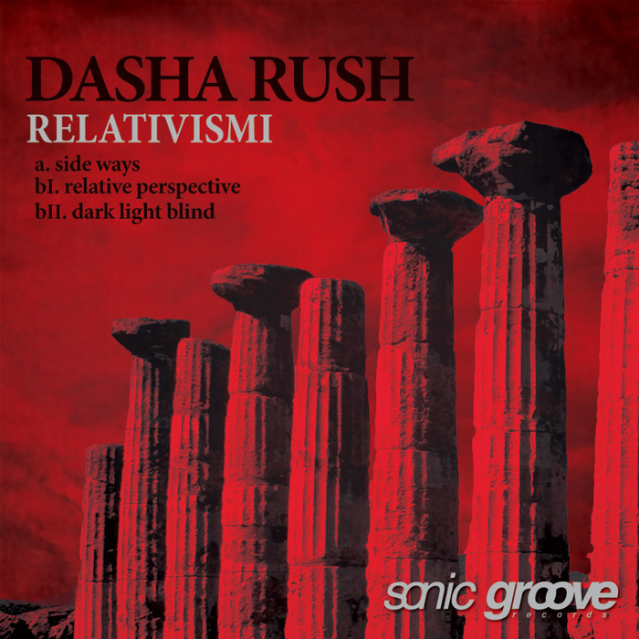 DASHA RUSH - Relativismi
