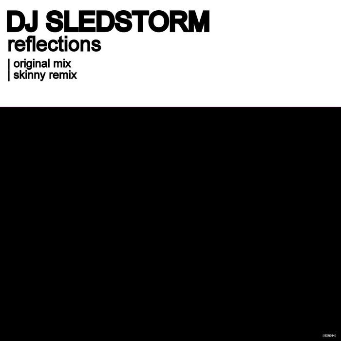 DJ SLEDSTORM - Reflections