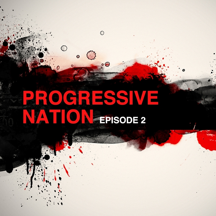 VARIOUS - Progressive Nation (Episode 2)