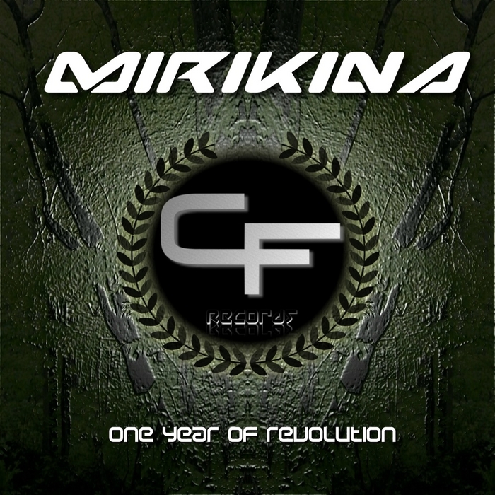 MIRIKINA - One Year Of Revolution EP