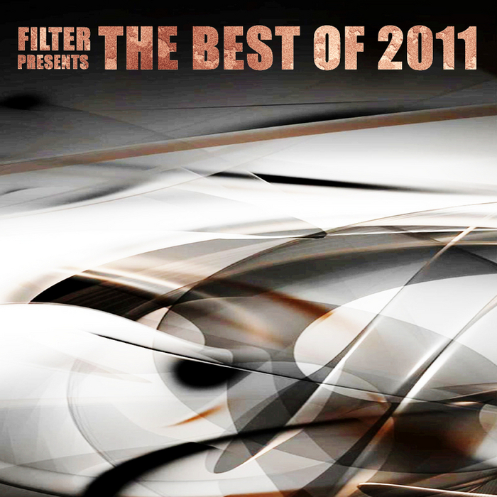 VARIOUS - Filter Presents The Best Of 2011 Vol2