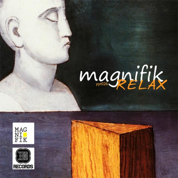 MAGNIFIK - Relax EP
