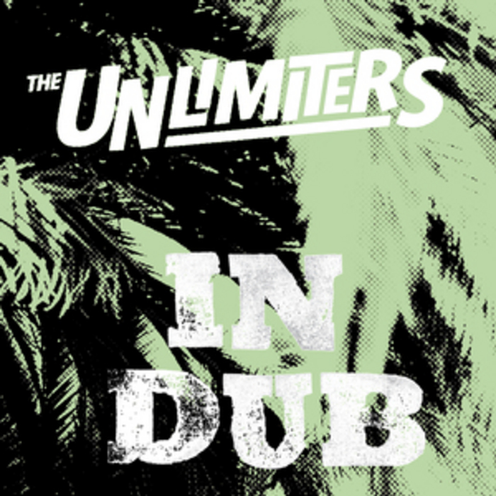 UNLIMITERS, The - In Dub