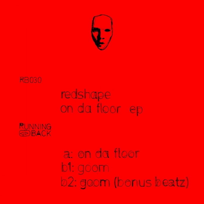 REDSHAPE - On Da Floor EP