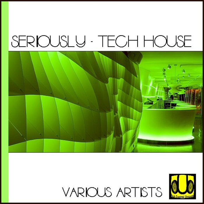 VARIOUS - Seriously - Tech House