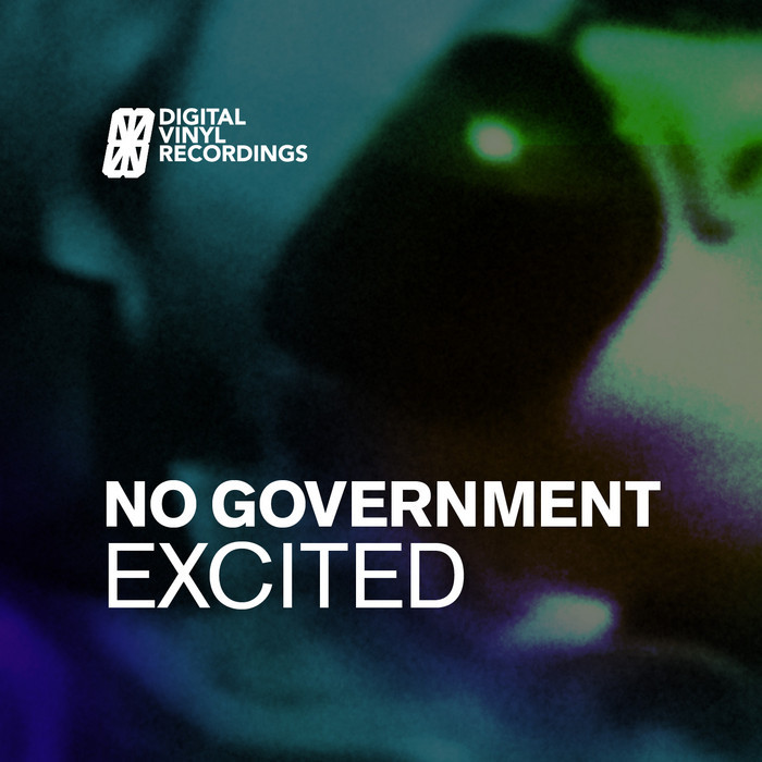 NO GOVERNMENT - Excited