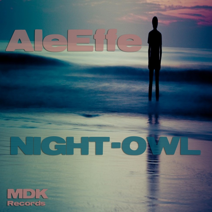 ALE EFFE - Night Owl