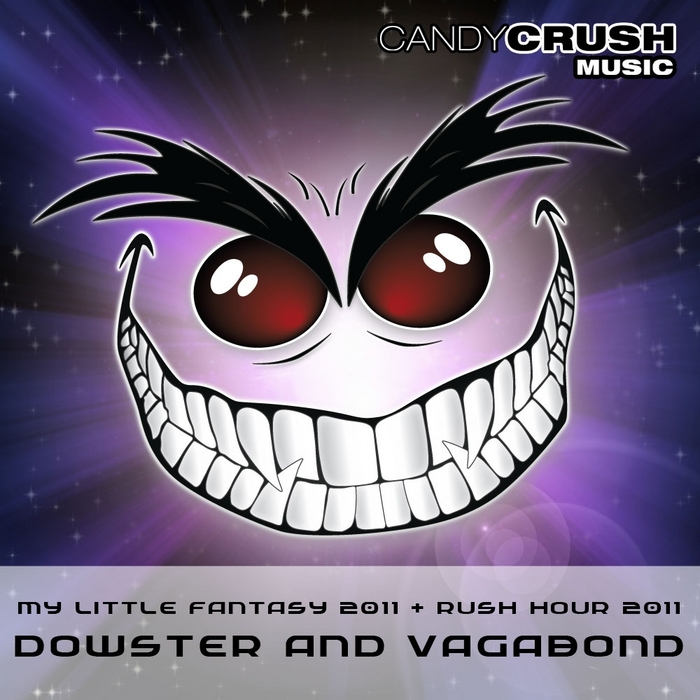 DOWSTER & VAGABOND - Candy 1108