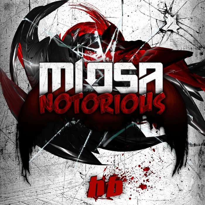 MIOSA - Notorious EP
