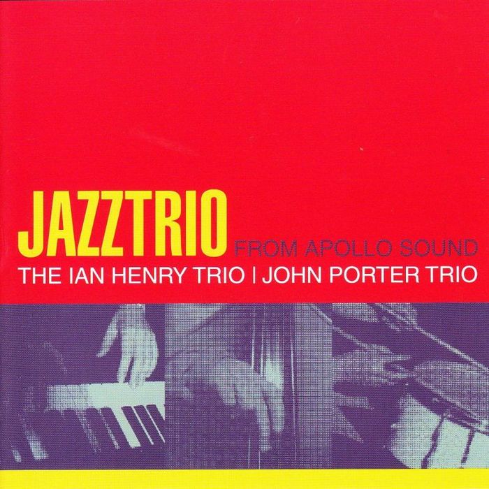 IAN HENRY TRIO, the/JOHN PORTER TRIO - Jazz Trio