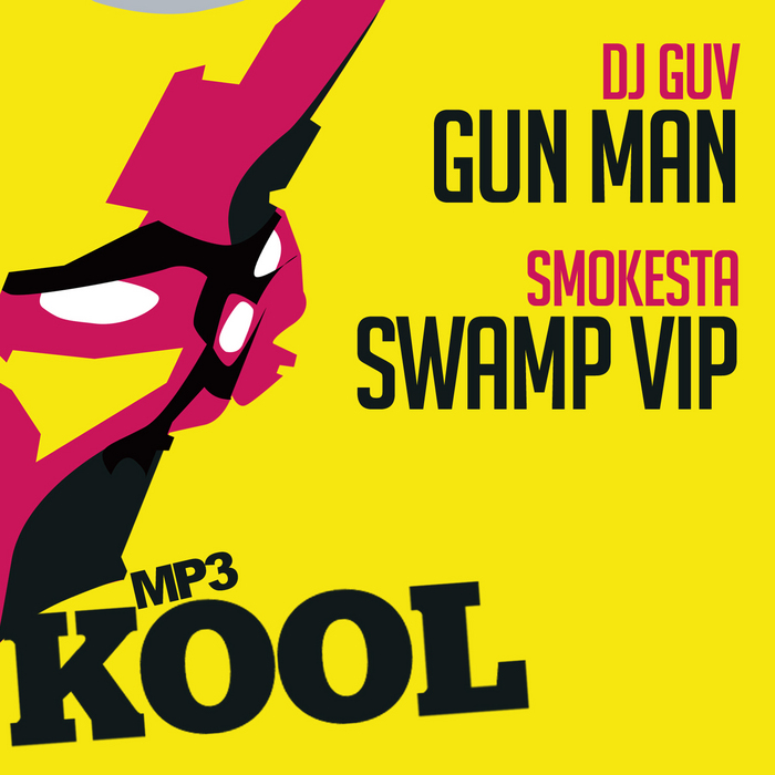 DJ GUV/SMOKSTA - Gun Man