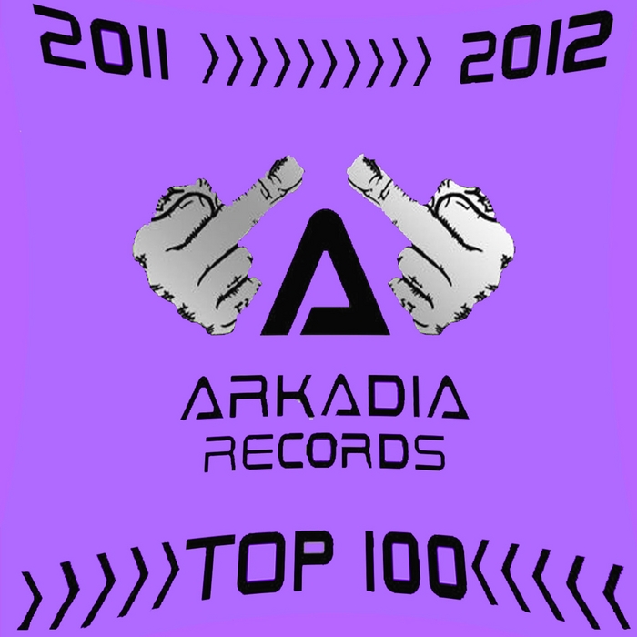 VARIOUS - 2011-2012 (Arkadia Records Top 100)