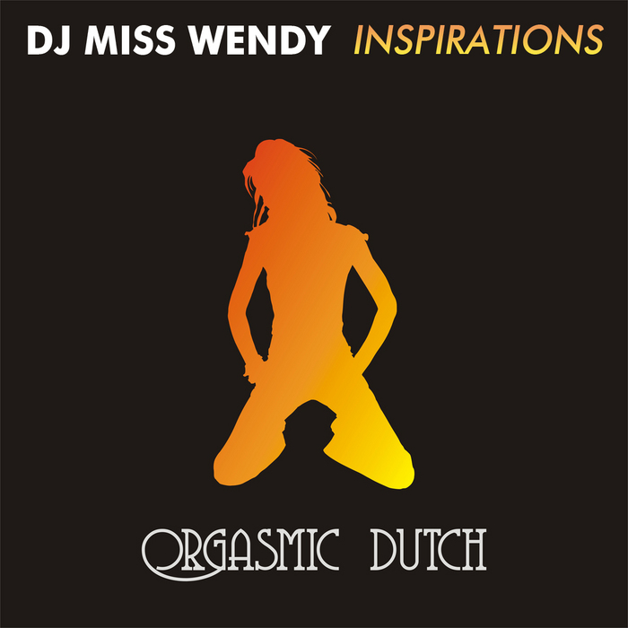 DJ MISS WENDY - Inspirations