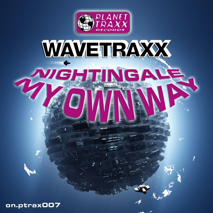 WAVETRAXX - Nightingale