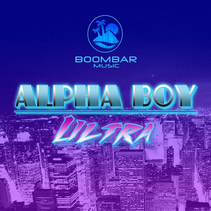 ALPHA BOY - Ultra
