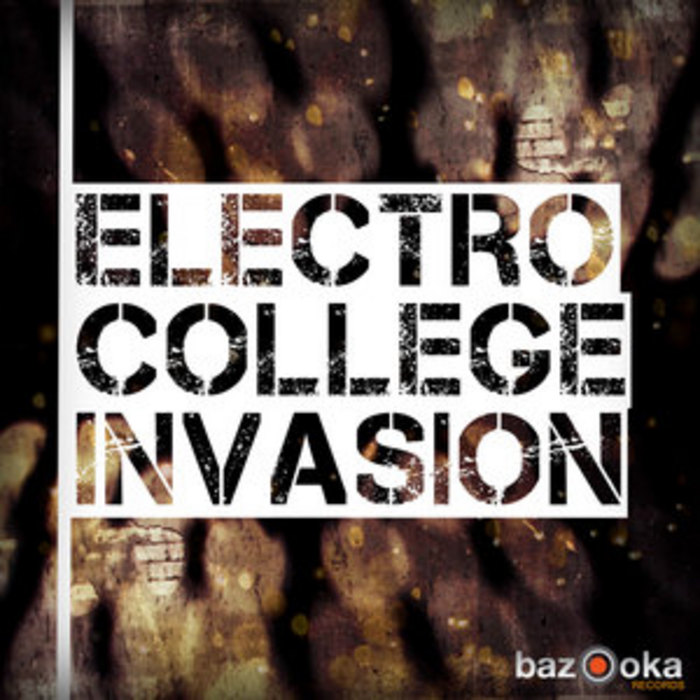 VARIOUS - Electro College Invasion (unmixed tracks)