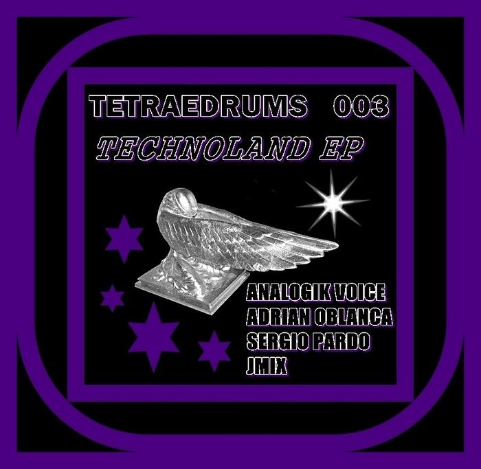 JMIX/ANALOGIK VOICE/ADRIAN OBLANCA/SERGIO PARDO - Technoland EP