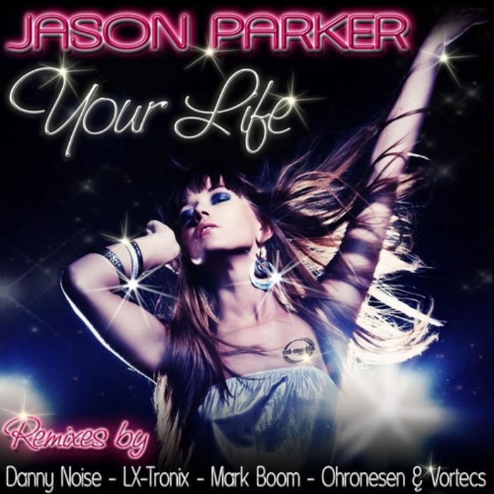 PARKER, Jason - Your Life