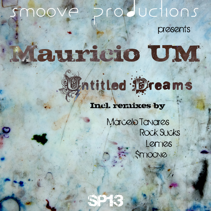 MAURICIO UM - Untitled Dreams